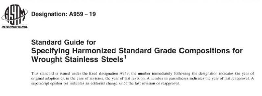 ASTM A959-2019 锻制不锈钢用说明协调标准等级构成的标准指南